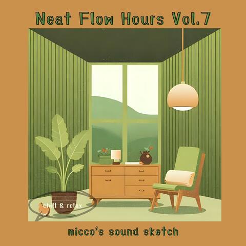 Neat Flow Hours, Vol. 7