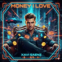 Money I Love