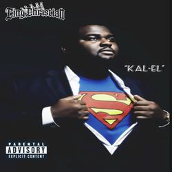 KAL-EL (feat. Shock Tha SMF)