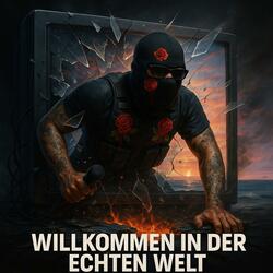 Willkommen in der echten Welt
