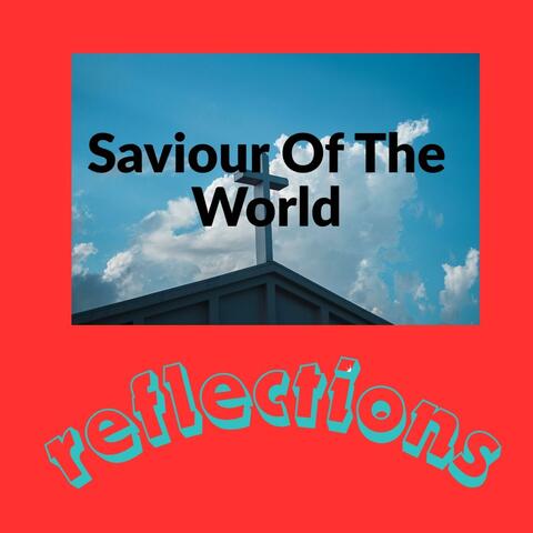 Saviour Of The World