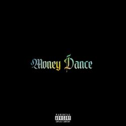 Money Dance (feat. CzAr ODriego)
