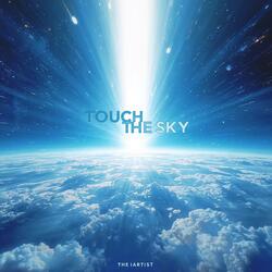 Touch the sky
