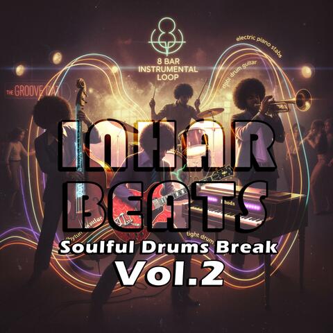 Soulful Drums Break, Vol. 2