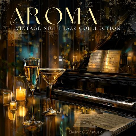 Aroma (Vintage Night Jazz Collection)