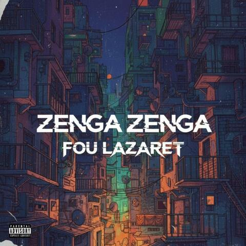 Zenga Zenga
