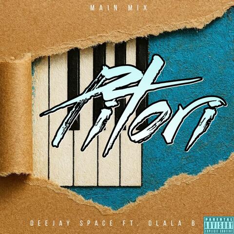 Pitori (feat. Deejay Space) [Amapiano]