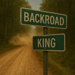 Backroad King (Mastered Version)