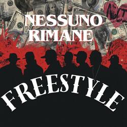 NESSUNO RIMANE-Freestyle