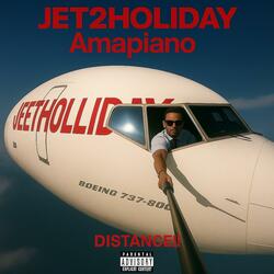 JET2HOLIDAY Amapiano Re-fix
