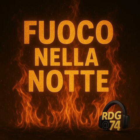 Fuoco nella Notte