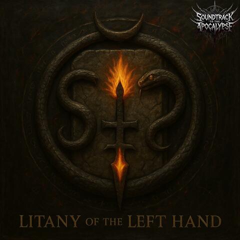 Litany of the Left Hand