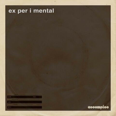 ex per i mental