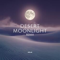 Desert Moonlight (Remix)
