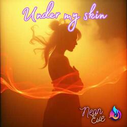 Under My Skin