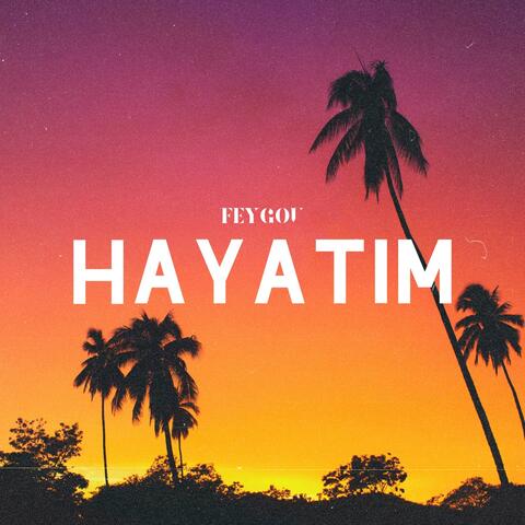 HAYATIM!