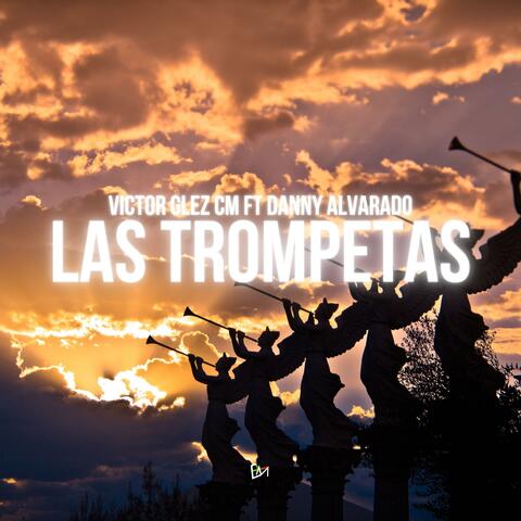 Las Trompetas (feat. Danny Alvarado)