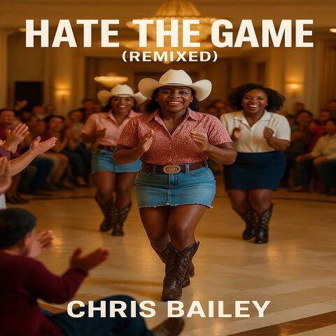 Hate the game remixed