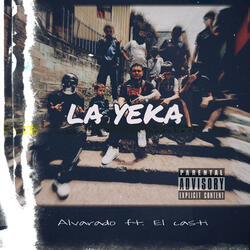 La Yeka (feat. El Casti)