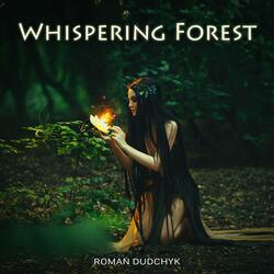 Whispering Forest