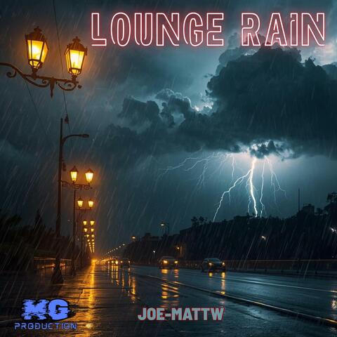 Lounge Rain