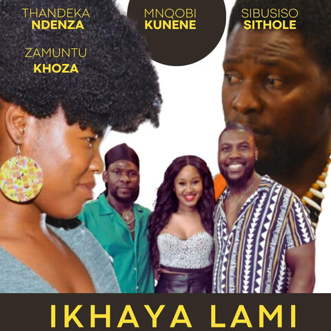 Ikhaya Lami (Original Motion Picture Soundtrack)
