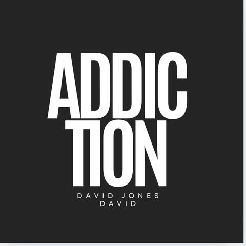 Addiction