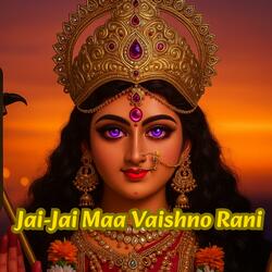 Jai-Jai Maa Vaishno Rani | Sheronwali Bhajan