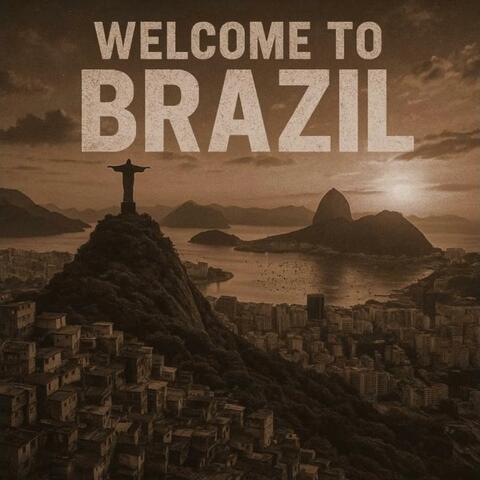 Welcome to Brazil 2