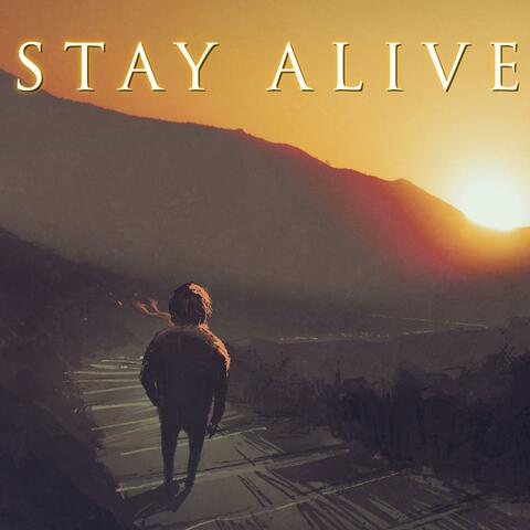 Stay Alive