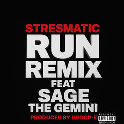 Run part 2 (feat. Sage The Gemini)