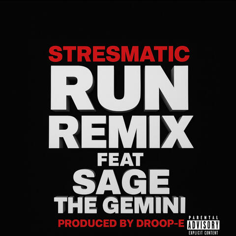 Run part 2 (feat. Sage The Gemini)