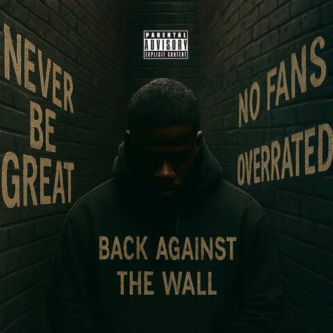 Back Against The Wall