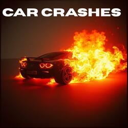 Car Crash the End