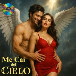 Me Caí del Cielo