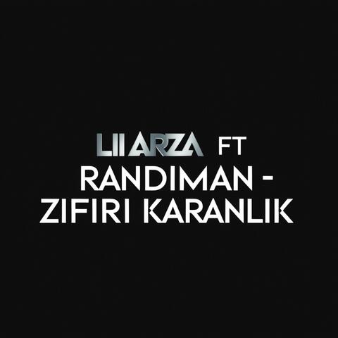 Zifiri Karanlık (feat. Liarza & Randıman)