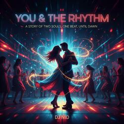 You & The Rhythm