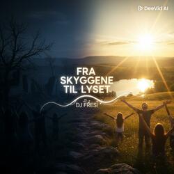 Fra skyggene til lyset (Special Version)