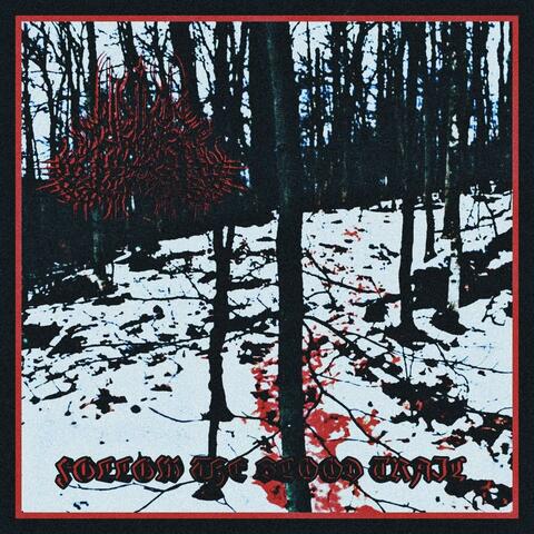 Follow the Blood Trail (Demo)