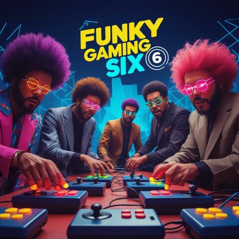 Funky Gaming Six