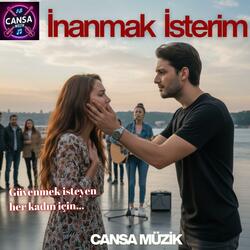 İnanmak İsterim