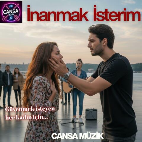 İnanmak İsterim