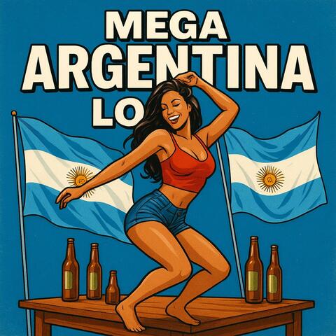 MEGA ARGENTINA LOUCA