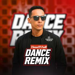 Time!!! Full (Dance Remix)