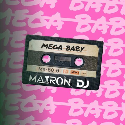 MEGA BABY (feat. Grando Dj)