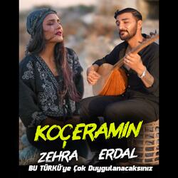 KOÇERAMIN - Erdal & Zehra düet 2025
