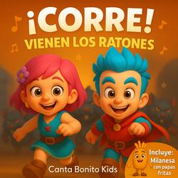 ¡Corre! Vienen Los Ratones