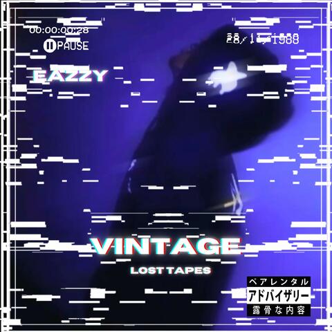 Vintage: Lost Tapes