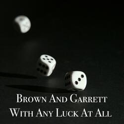 With Any Luck At All (Re-Mix)