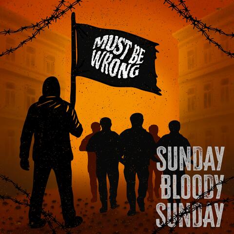Sunday Bloody Sunday